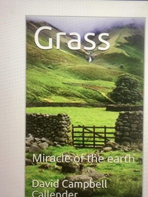 cover image of Grass. Miracle of the Earth